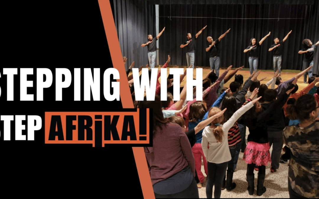 Stepping With Step Afrika!
